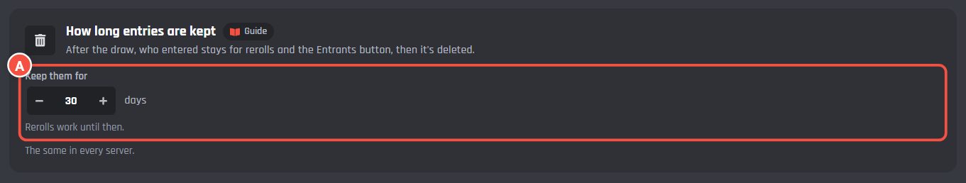 How long entries are kept, with Keep them for marked