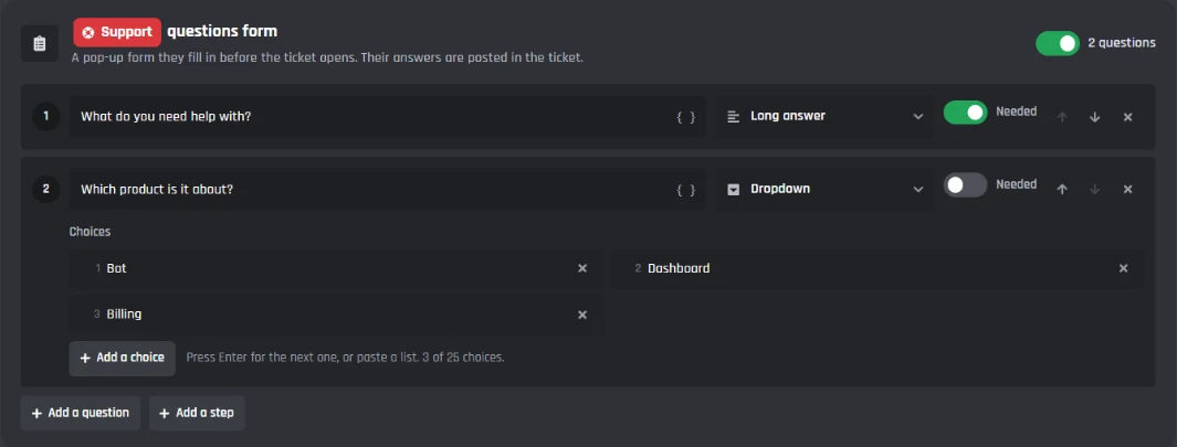The Support questions form with a long answer question marked Needed and a dropdown with three choices