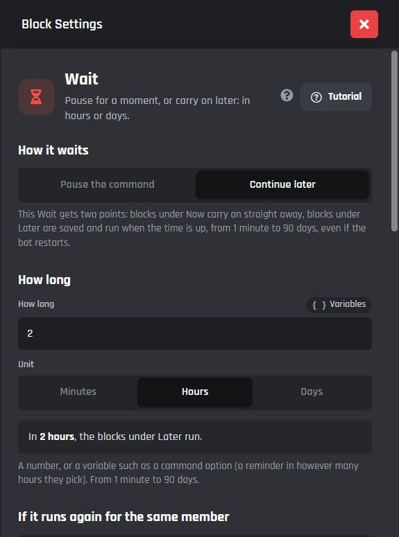 A Wait block set to Continue later